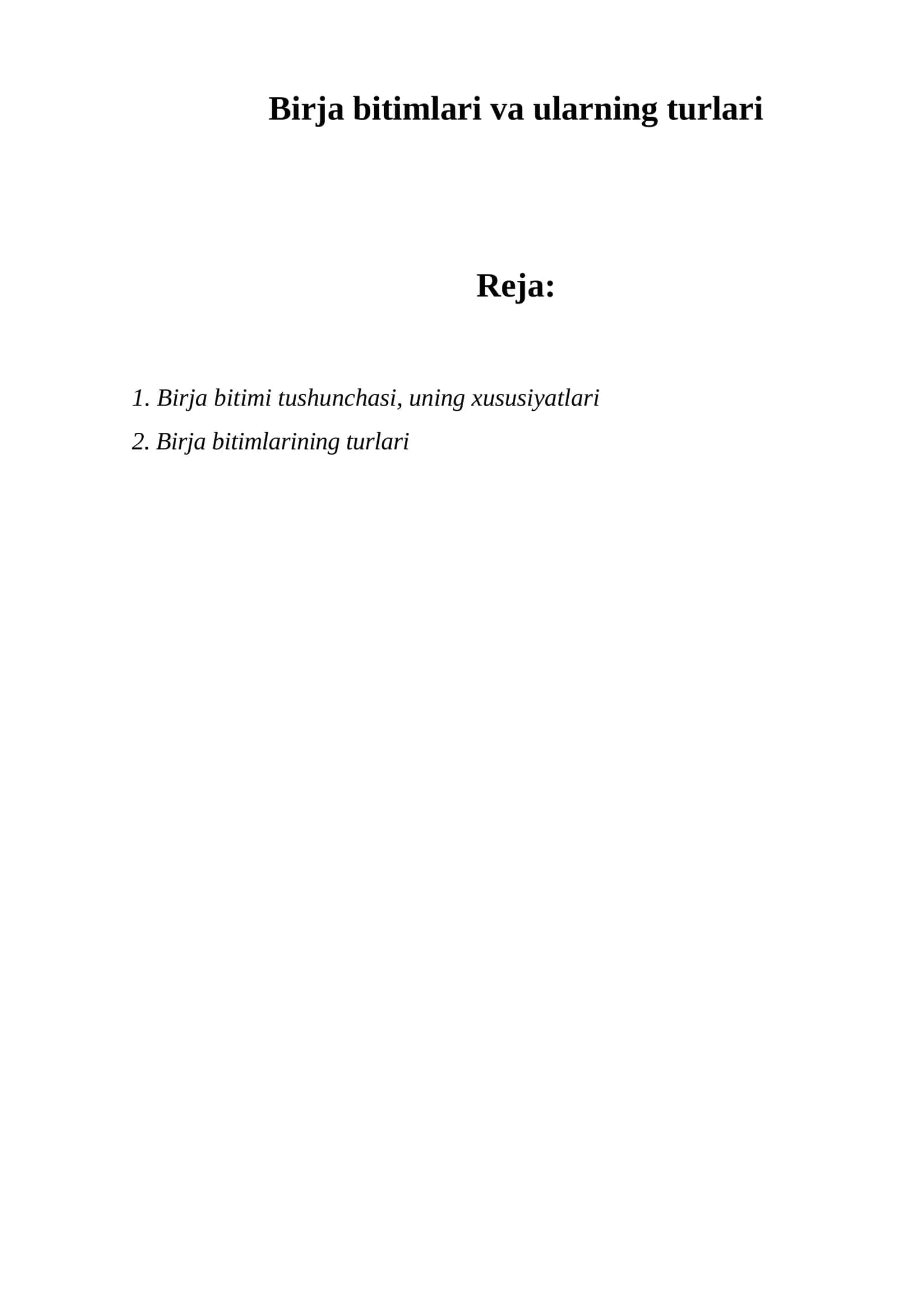 Birja bitimi tushunchasi, uning xususiyatlari 1