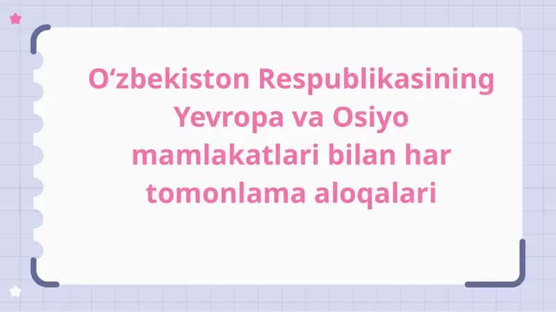 O'zbekistonning xalqaro tashkilotlar bilan aloqalari 1