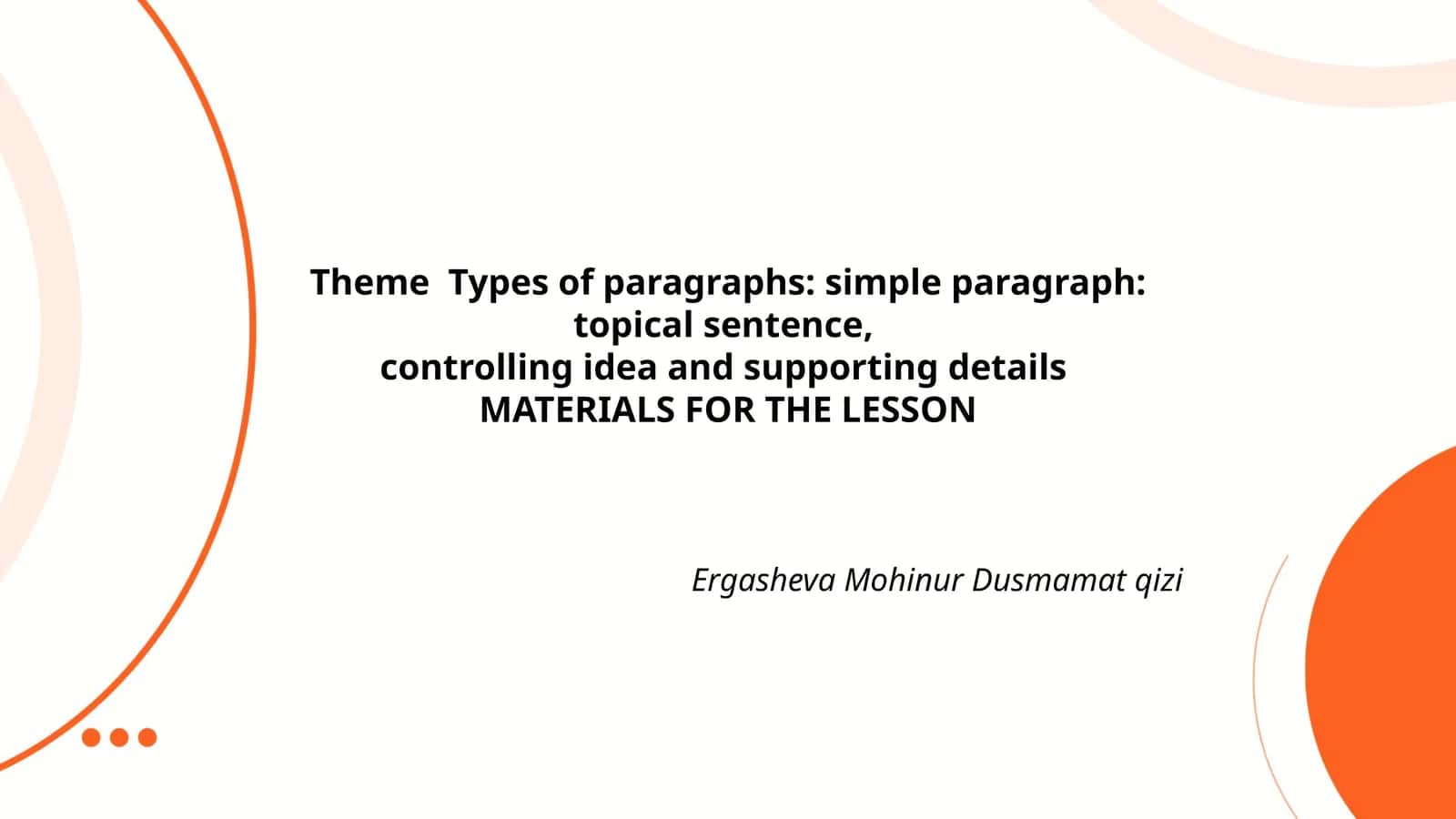 MATERIALS FOR THE LESSON 1