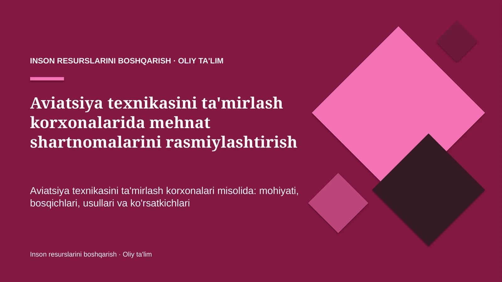 Aviatsiya texnikasini ta'mirlash korxonalarida mehnat shartnomalarini rasmiylashtirish 1