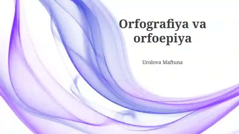 Orfografiya va Orfoepiya