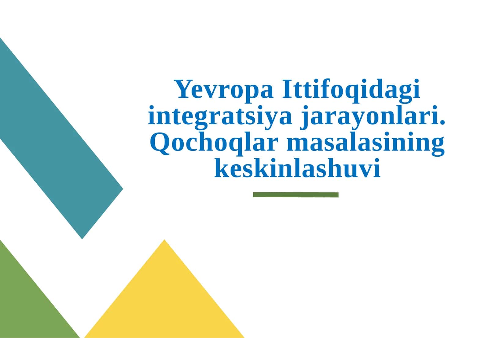 Yevropa Ittifoqidagi integratsiya jarayonlari Qochoqlar masalasining 1