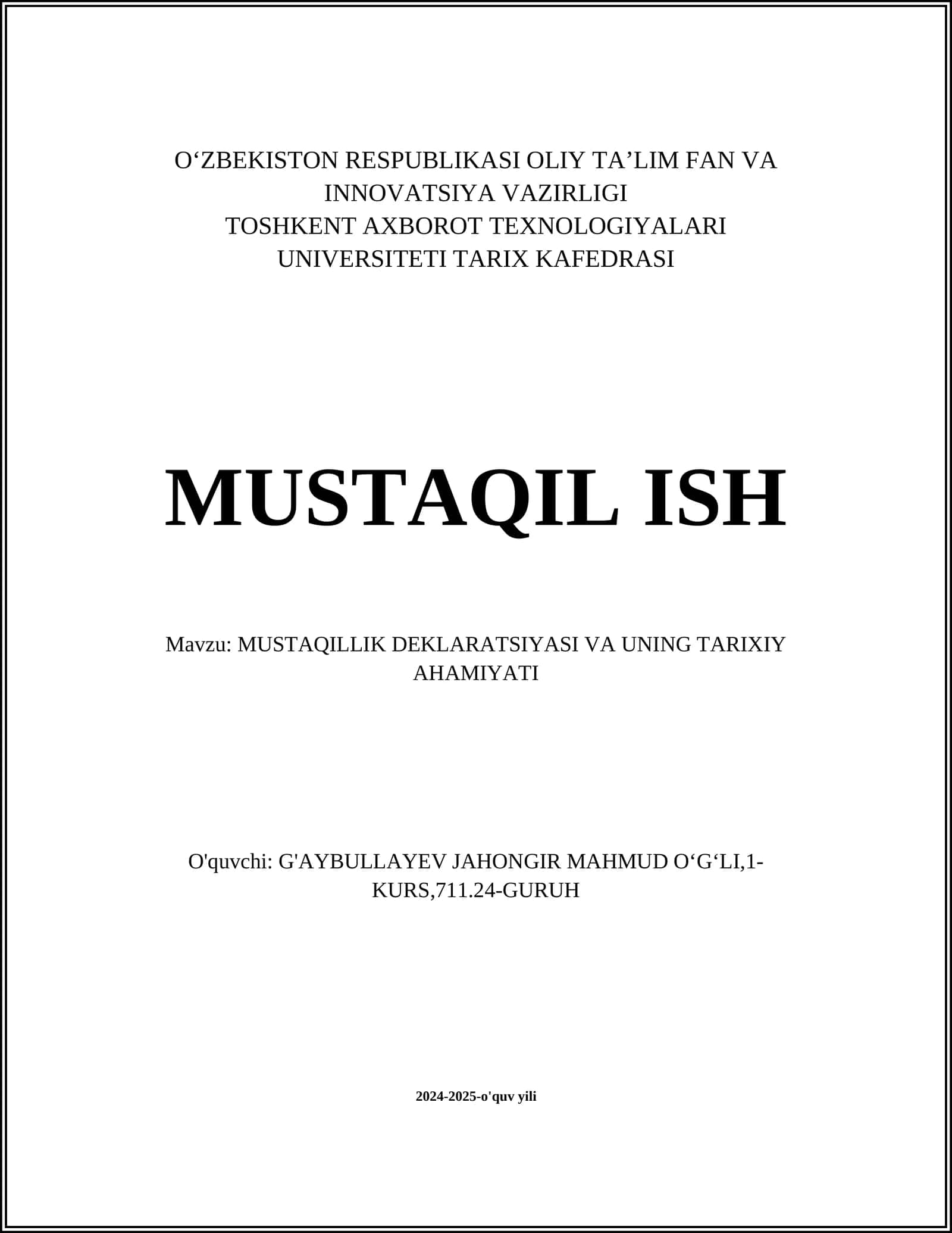 MUSTAQILLIK DEKLARATSIYASI VA UNING TARIXIY AHAMIYATI 1