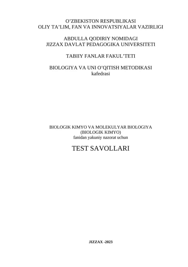 BIOLOGIK KIMYO VA MOLEKULYAR BIOLOGIYA TEST SAVOLLARI 1