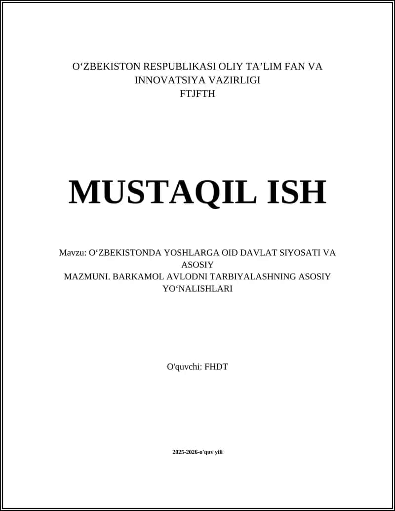 O‘ZBEKISTONDA YOSHLARGA OID DAVLAT SIYOSATI VA ASOSIY MAZMUNI 1