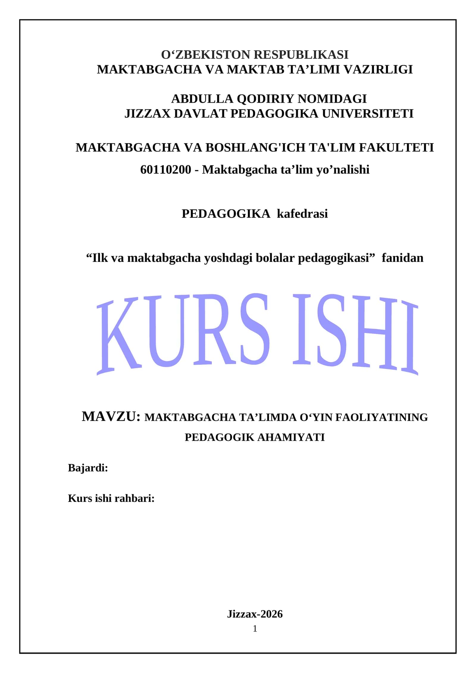 MAKTABGACHA TA’LIMDA O‘YIN FAOLIYATINING PEDAGOGIK AHAMIYATI 1