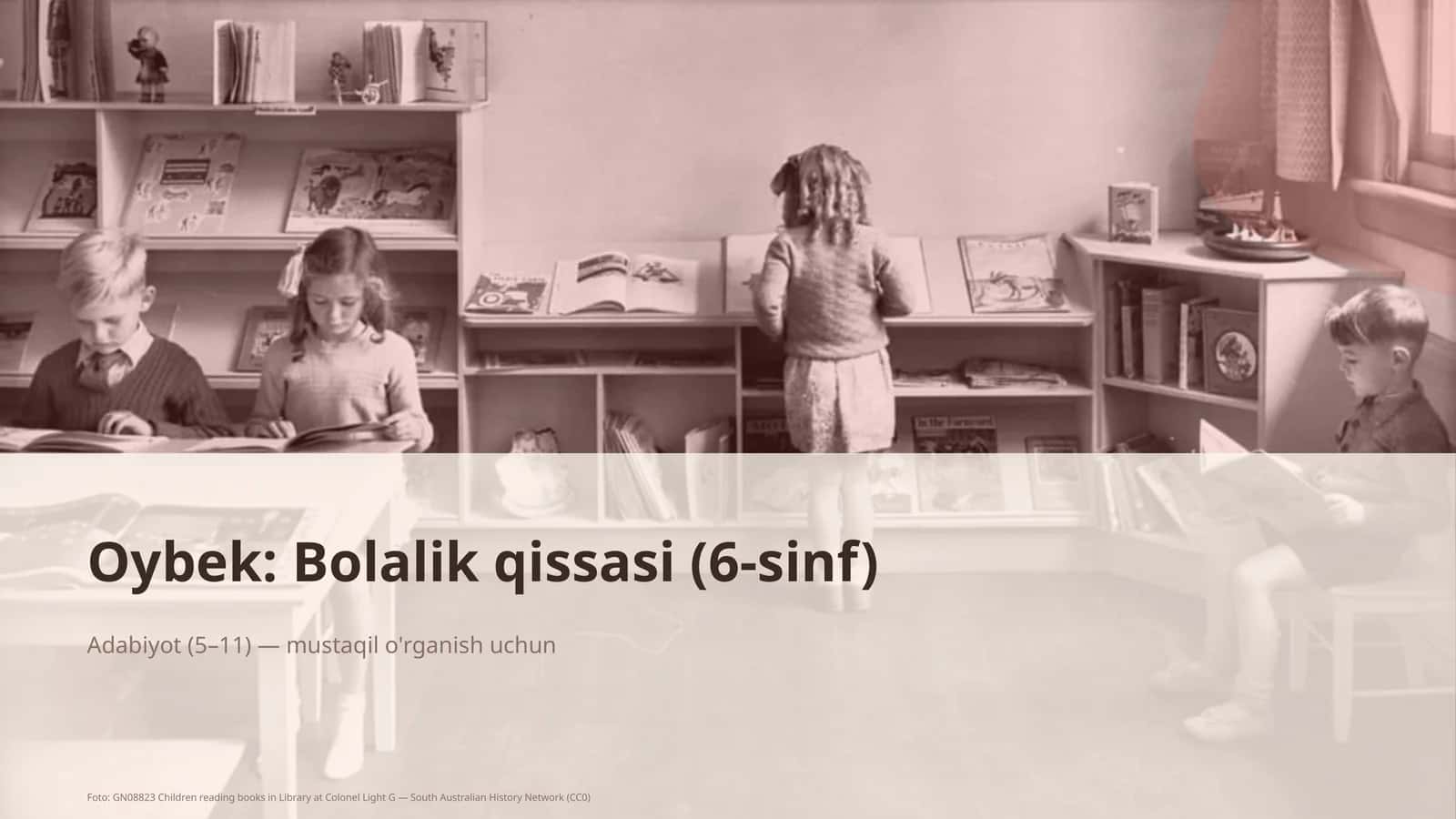 Oybek: Bolalik qissasi (6-sinf) 1