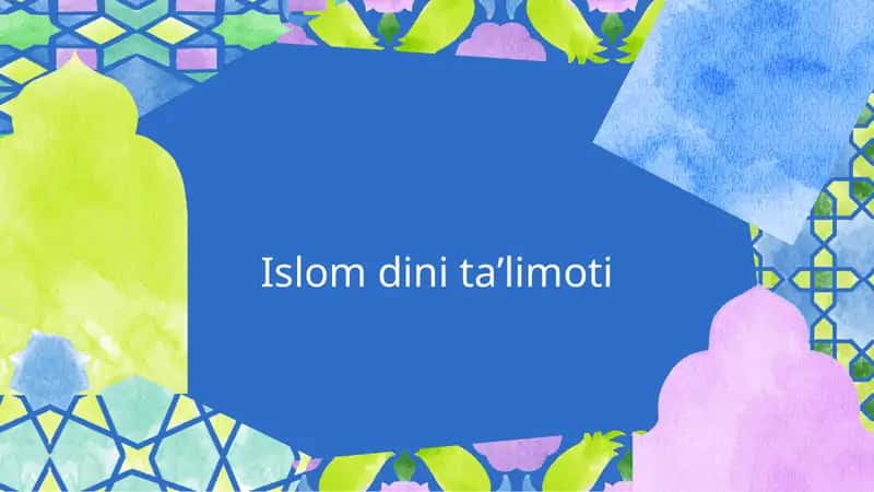 Islom dini taʼlimoti 1