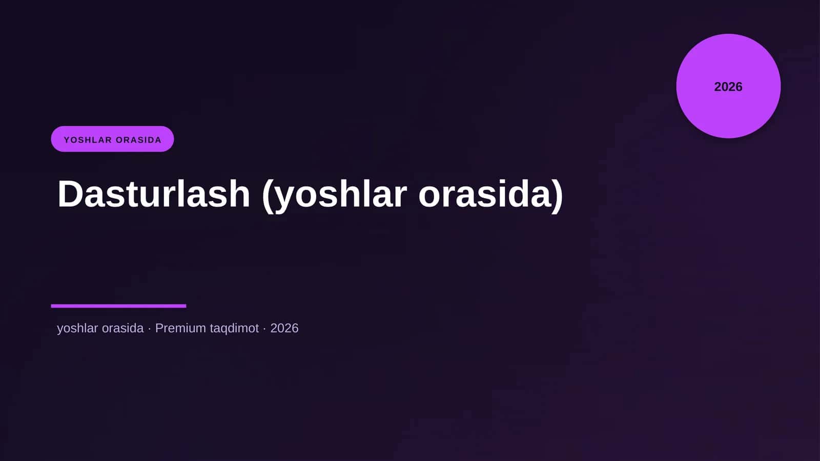 Dasturlash (yoshlar orasida) 1