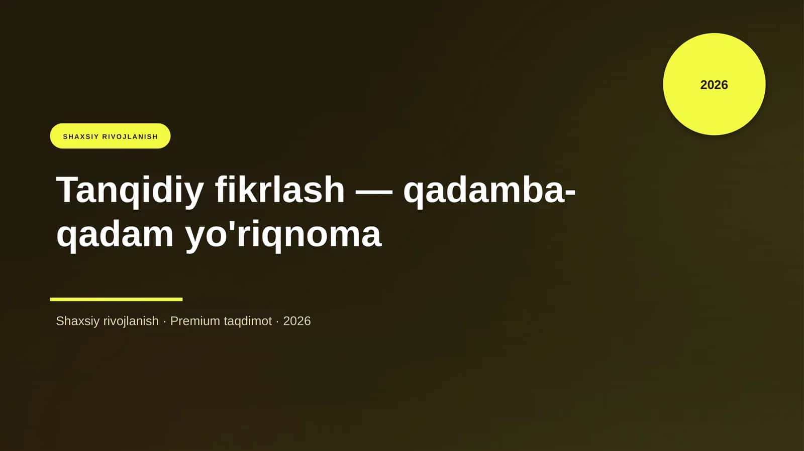 Tanqidiy fikrlash — qadamba-qadam yo'riqnoma 1