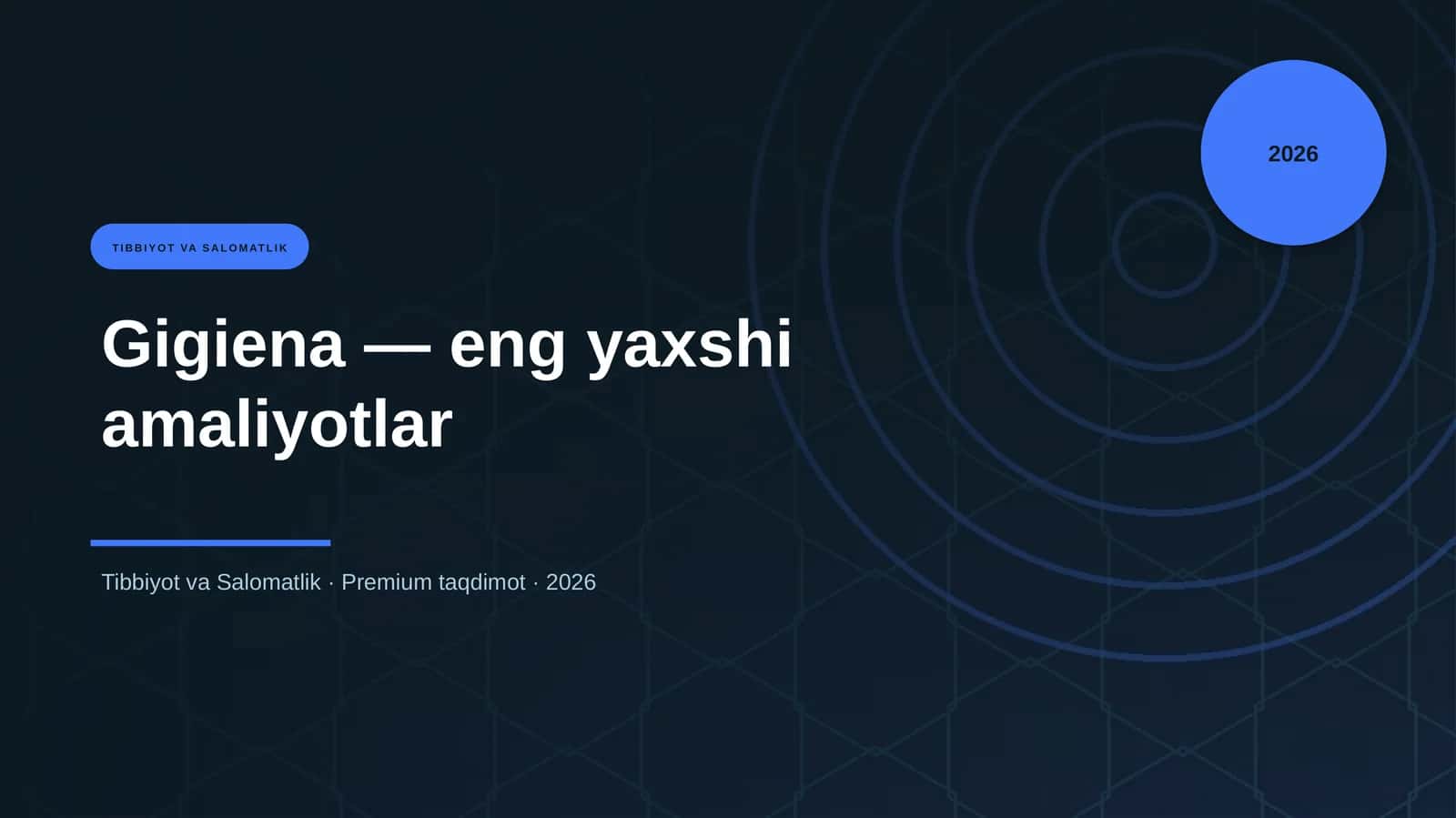 Gigiena — eng yaxshi amaliyotlar 1