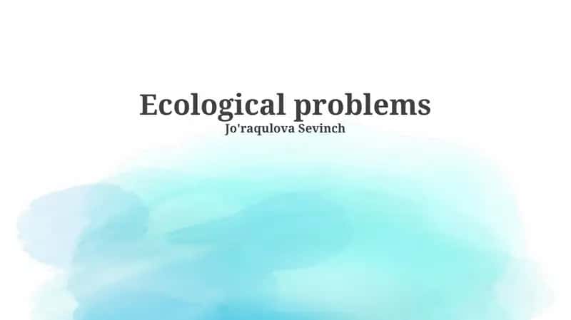 Ecological problems 1