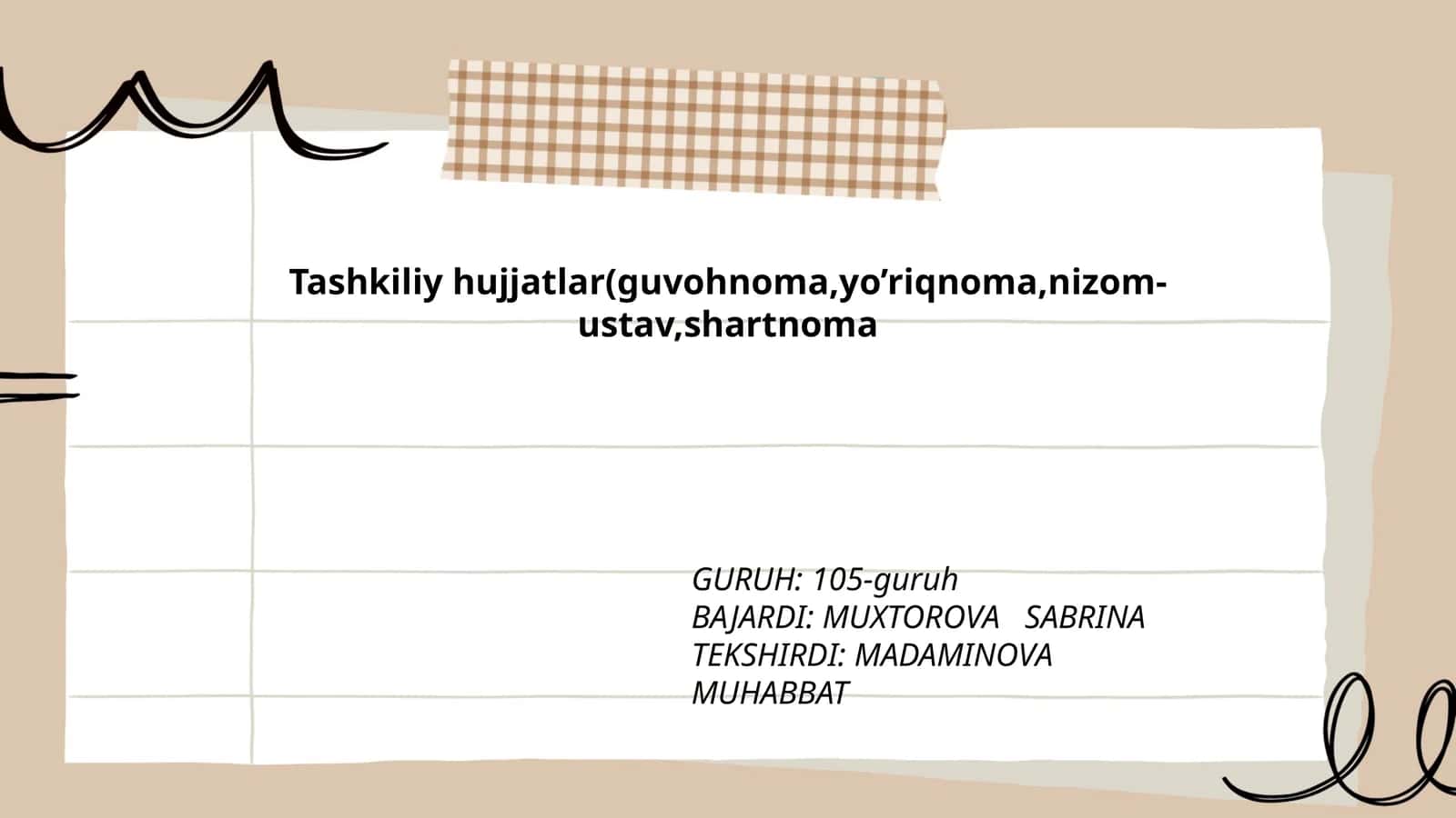 Tashkiliy hujjatlar(guvohnoma,yo’riqnoma,nizom-ustav,shartnoma 1