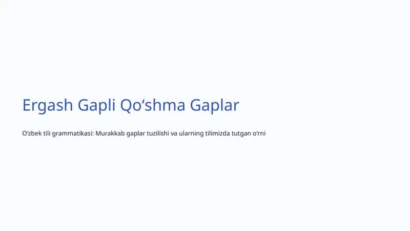 Ergash Gapli Qoʻshma Gaplar 1