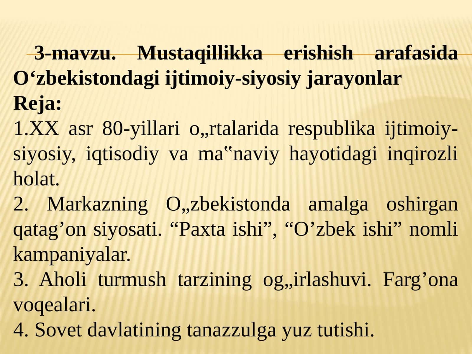 3-mavzu.MustaqillikkaerishisharafasidaO‘zbekistondagiijtimoiy-siyosiyjarayonlar 1