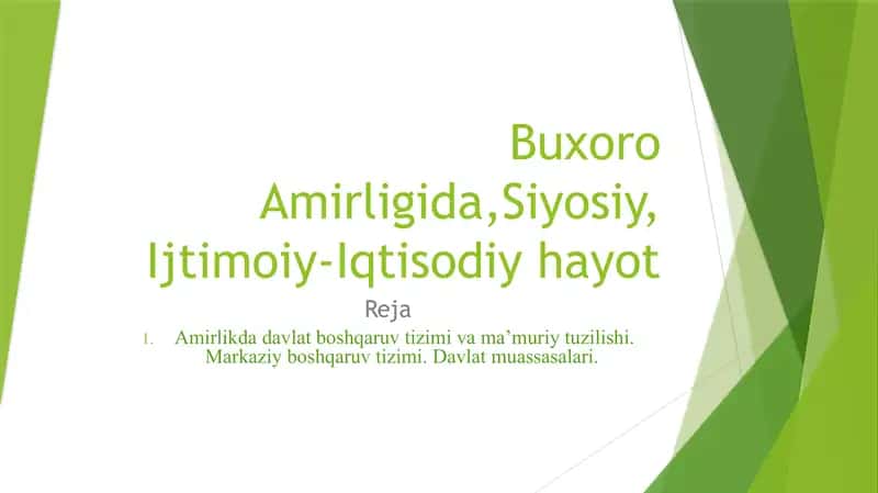 Buxoro Amirligi siyosiy, ijtimoiy-iqtisodiy hayoti rejasining tahlili 1