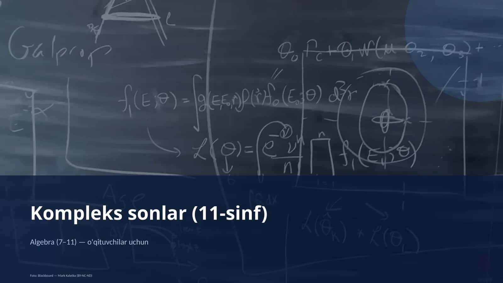 Kompleks sonlar (11-sinf) 1
