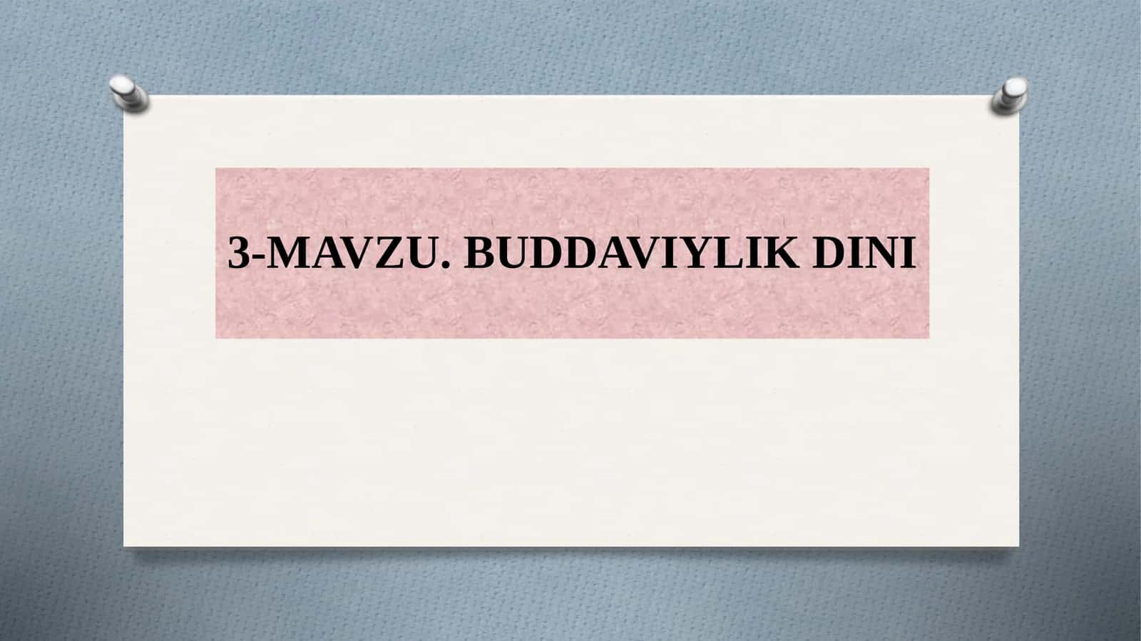 Buddaviylik Dinining Tarixi 1