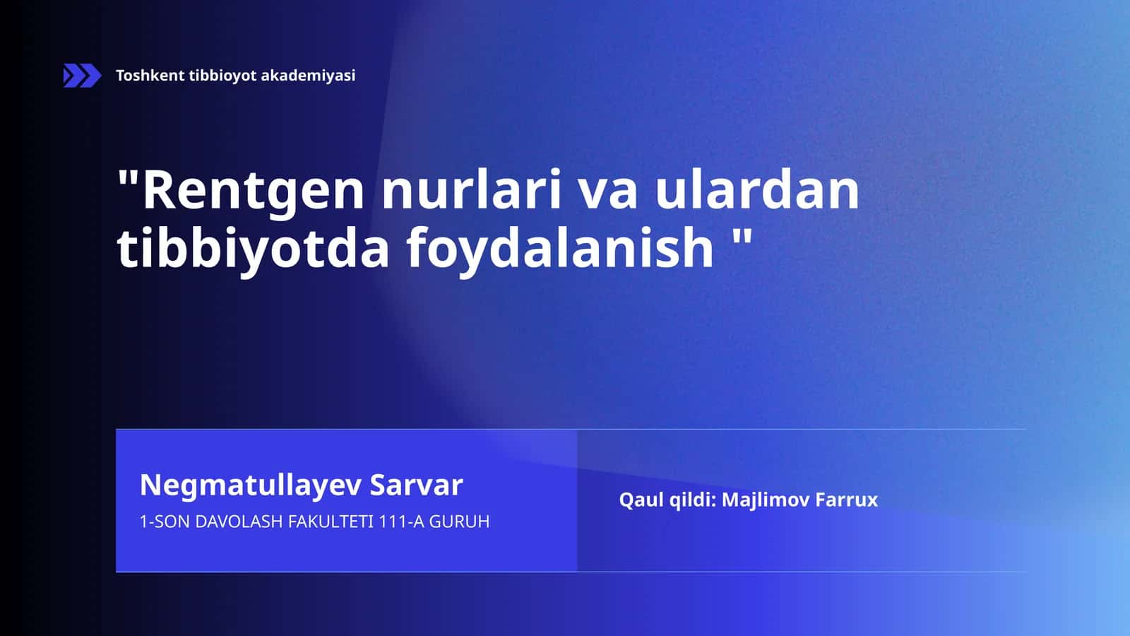 Rentgen nurlari va ulardan tibbiyotda foydalanish 1