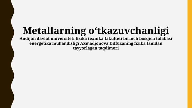 Metallarning oʻtkazuvchanligi 1
