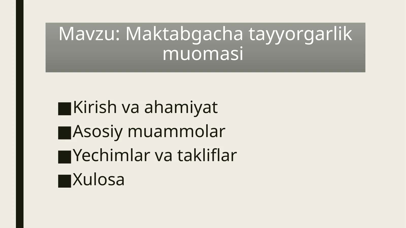 Maktabgacha tayyorgarlik muomasi 1