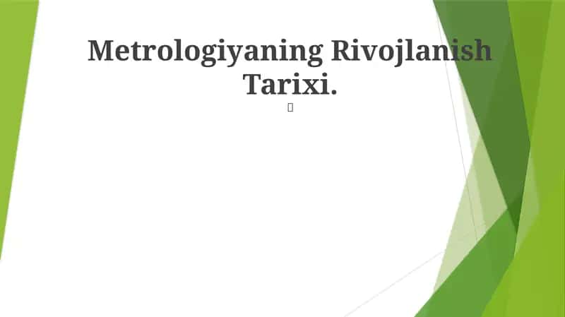 Metrologiyaning Rivojlanish Tarixi 1