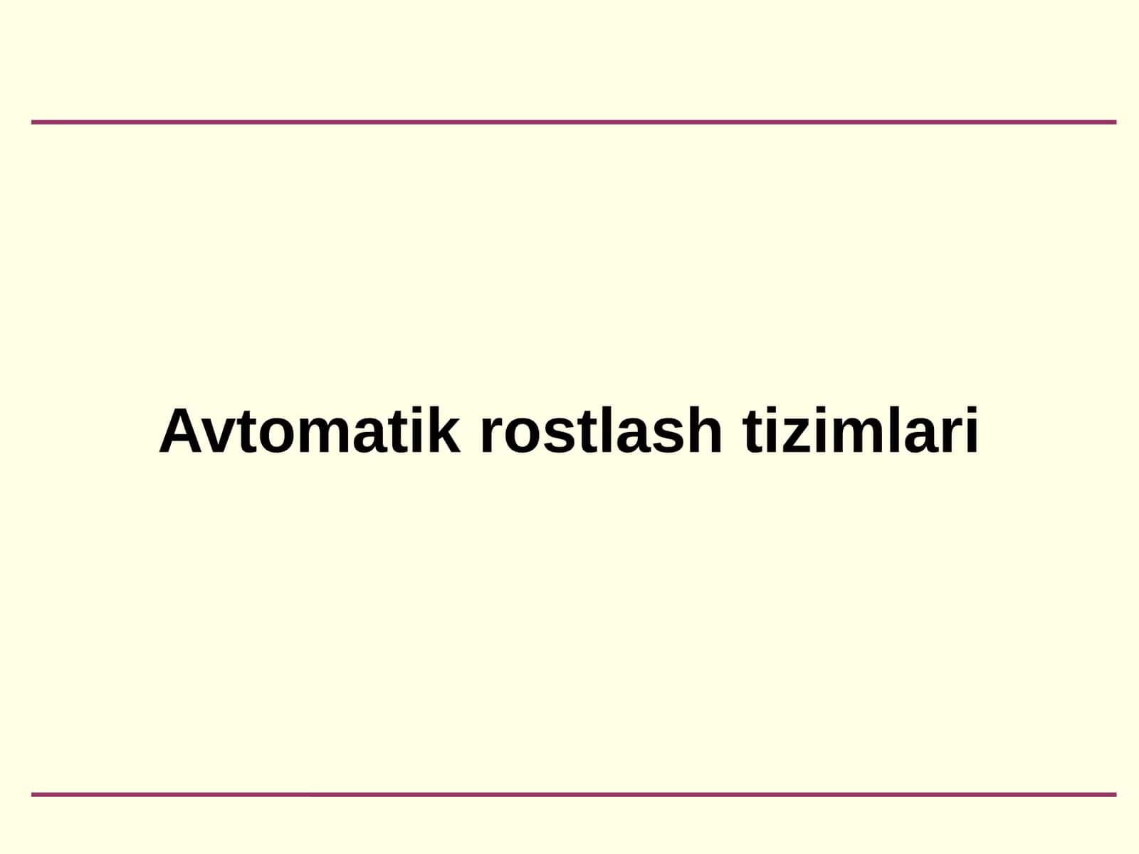 Avtomatik rostlash tizimlari 1