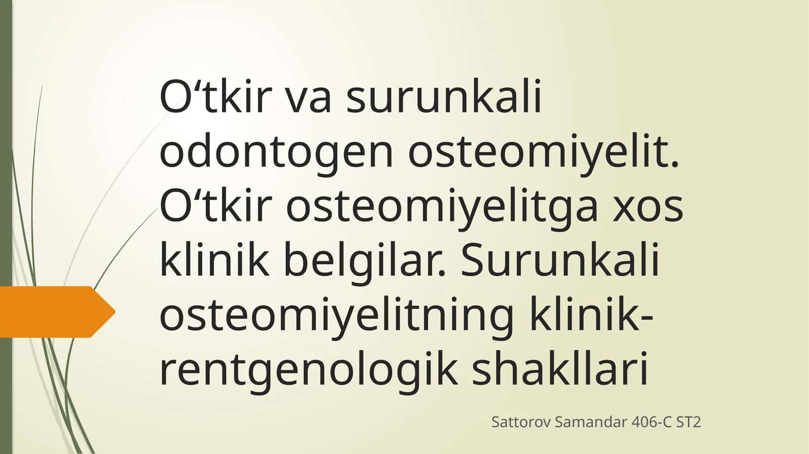 O‘tkir vasurun kalio dentogen osteomiyelit 1