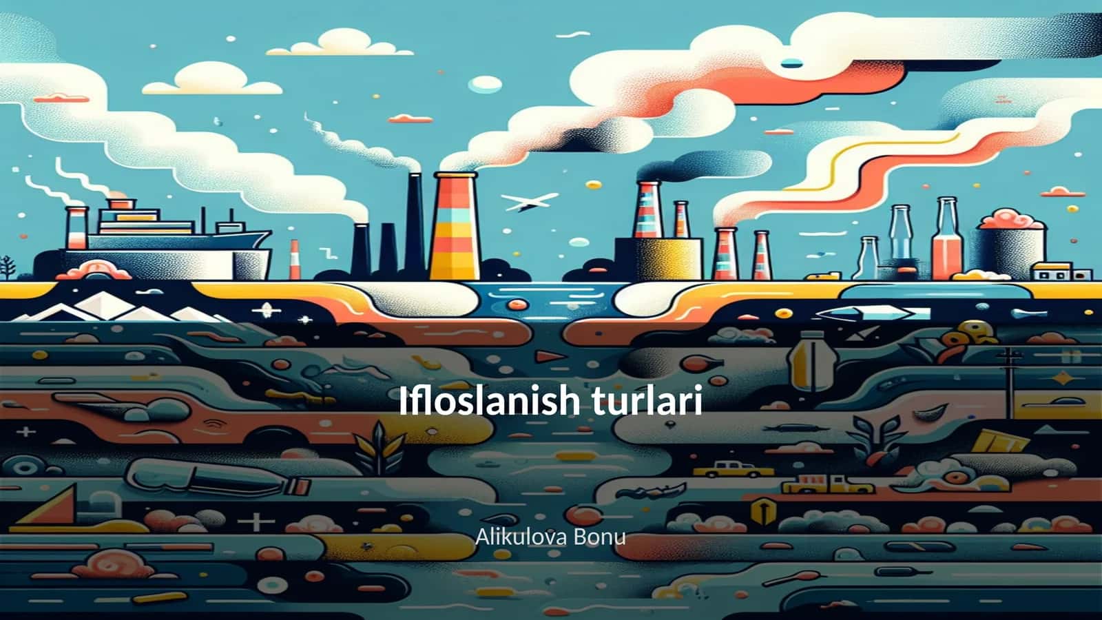 Ifloslanish turlari 1