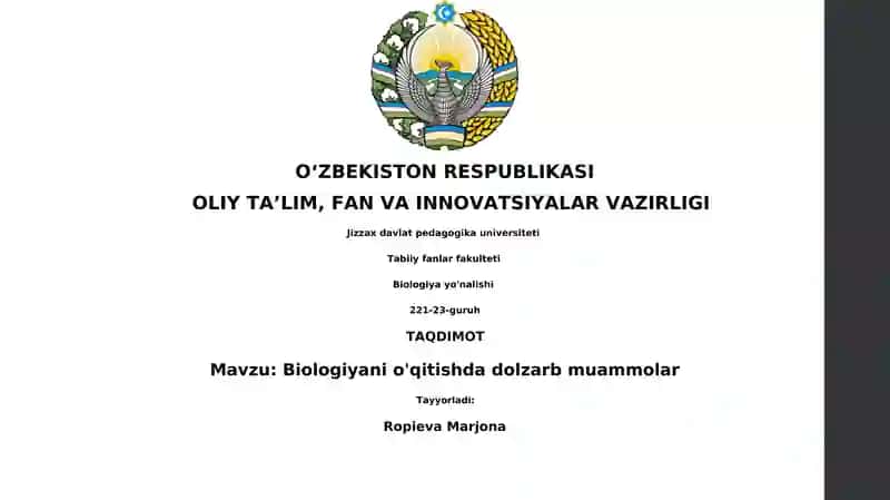 Biologiyani o'qitishda dolzarb muammolar