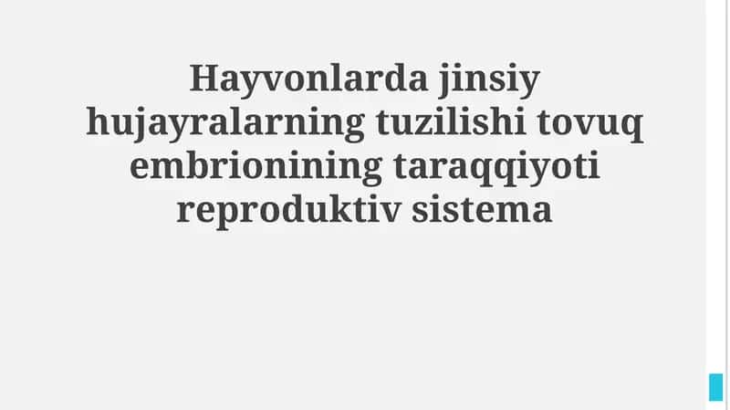 Hayvonlarda jinsiy hujayralarning tuzilishi 1