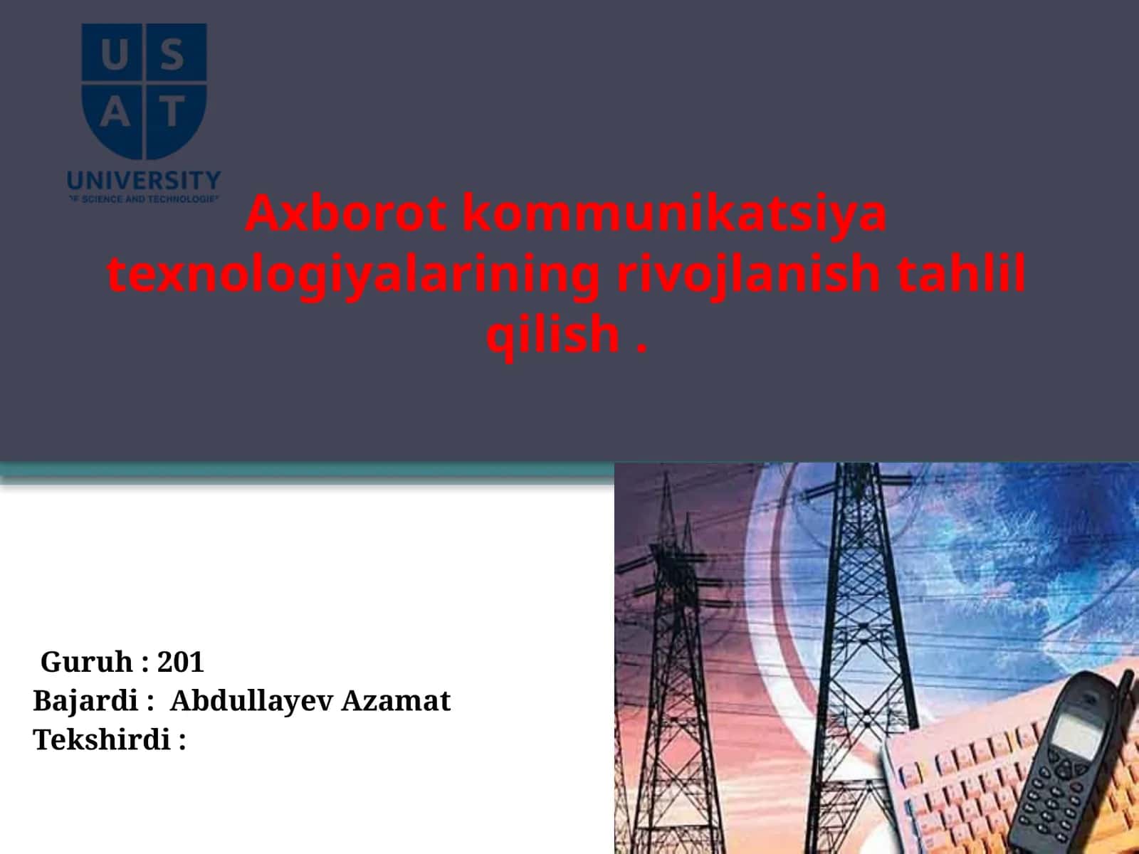 Axborotkommunikatsiyatexnologiyalariningrivojlanishtahlilqilish 1