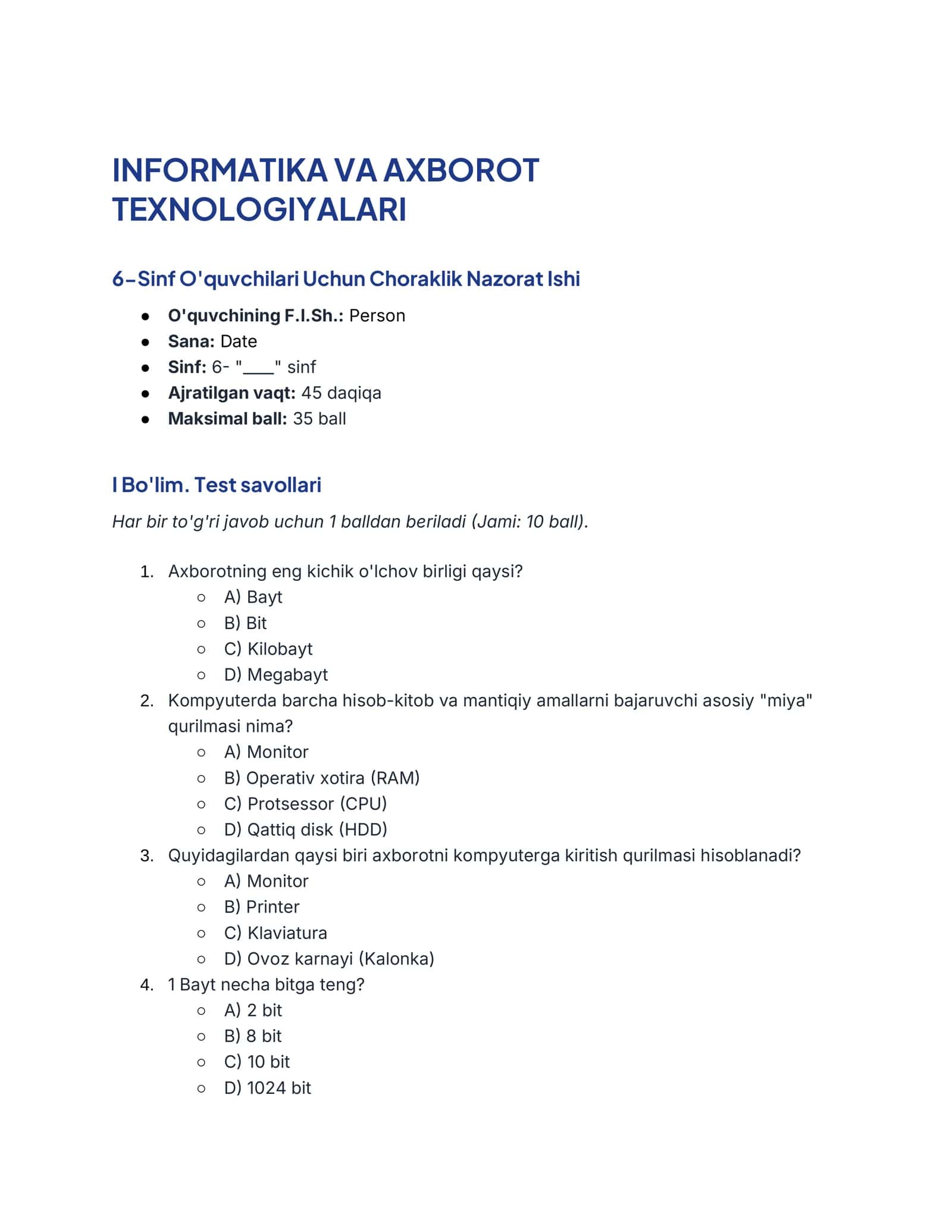 INFORMATIKA VA AXBOROT TEXNOLOGIYALARI 6-Sinf O'quvchilari Uchun Choraklik Nazorat Ishi 1