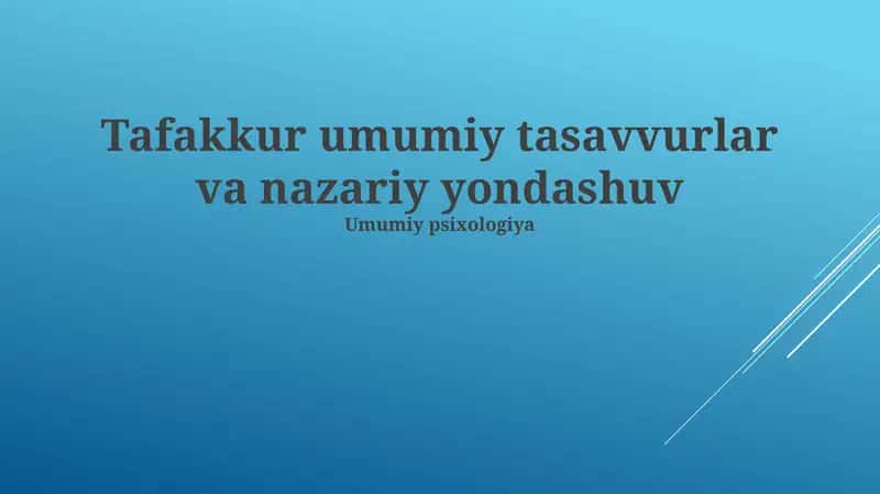 Tafakkur umumiy tasavvurlar va nazariy yondashuv 1
