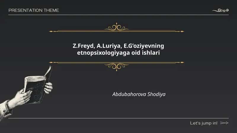 Z.Freyd, A.Luriya, E.G’oziyevning etnopsixologiyaga oid ishlari 1