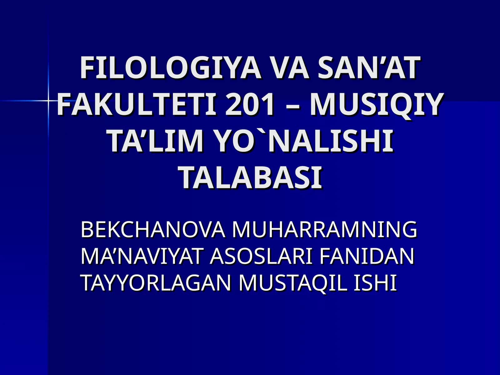 MUSIQIY TA’LIM YO`NALISHI 1