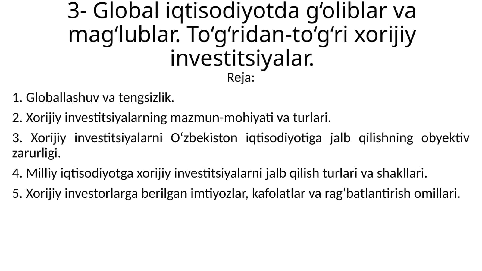 Global iqtisodiyotda g‘oliblar va mag‘lublar 1