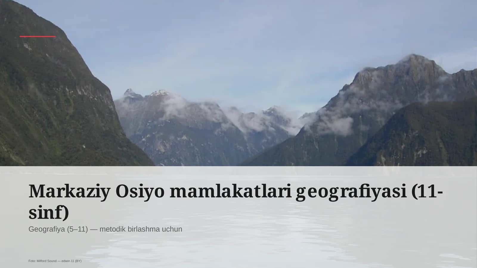 Markaziy Osiyo mamlakatlari geografiyasi (11-sinf) 1