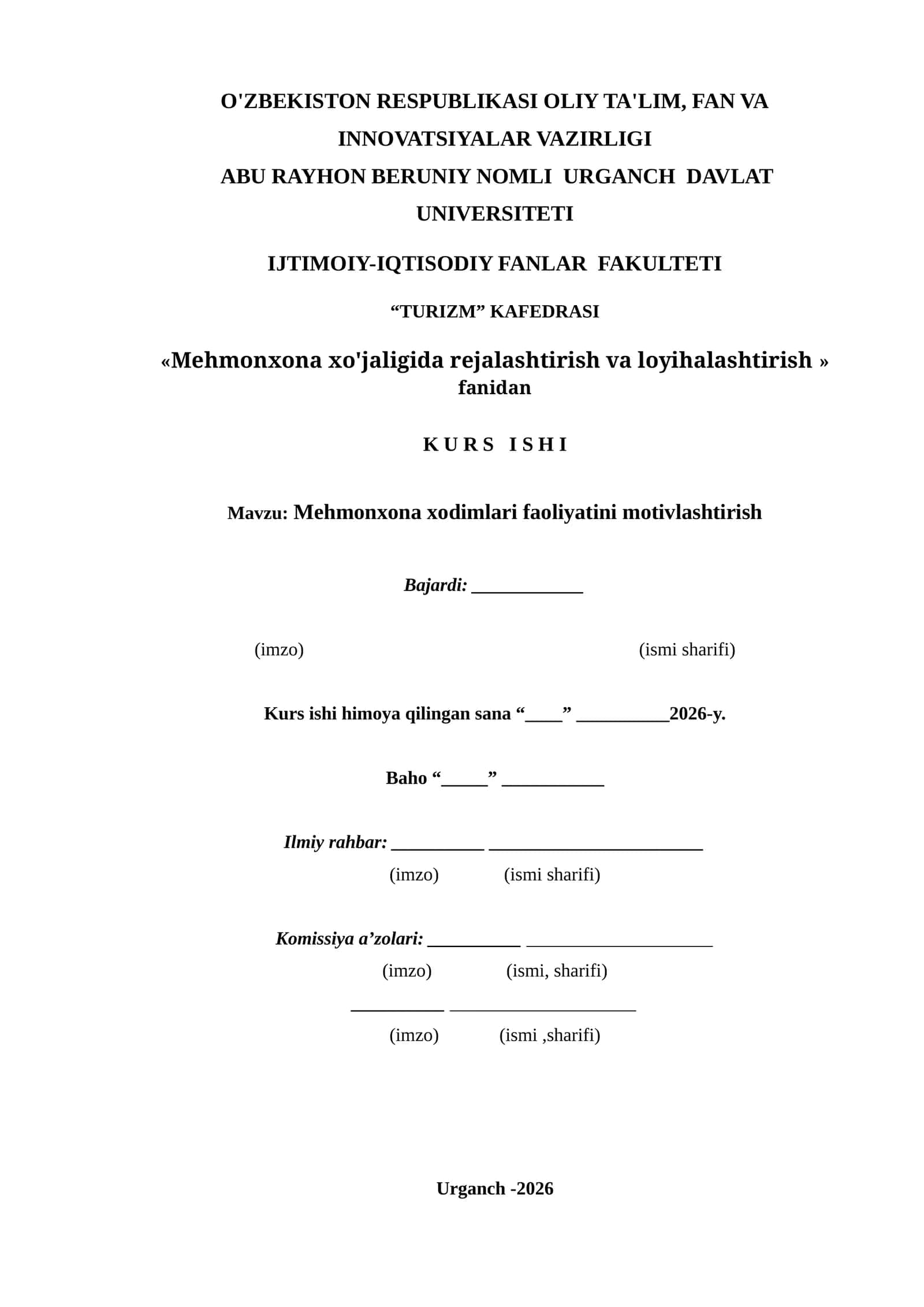 Kurs ishi: Mehmonxona xodimlari faoliyatini motivlashtirish 1