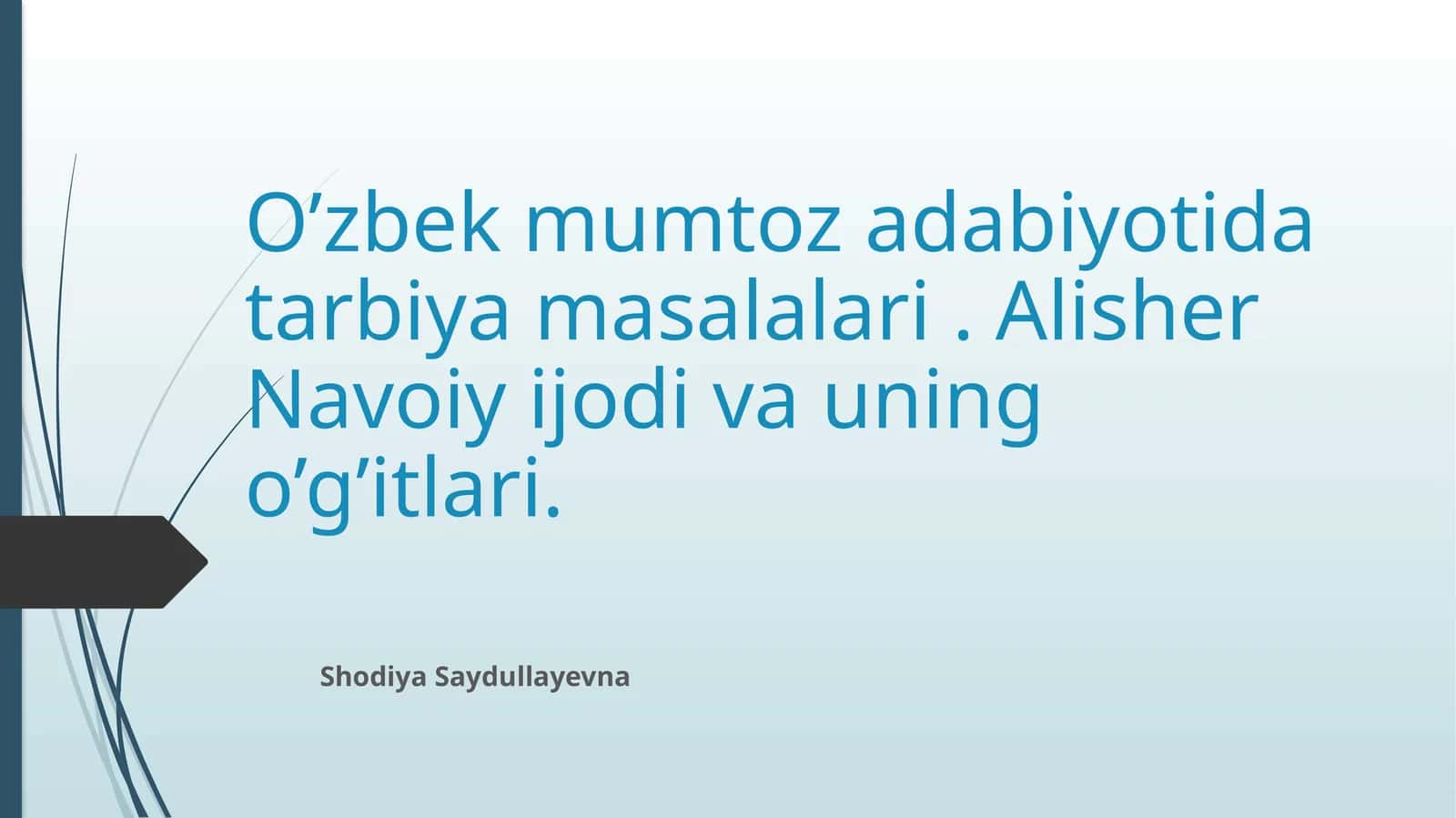 O’zbek mumtoz adabiyoti darbiyasi masalalari 1