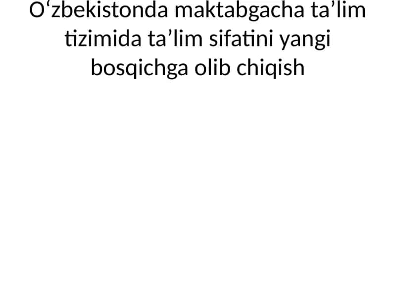 Maktabgacha ta’lim tizimi 1