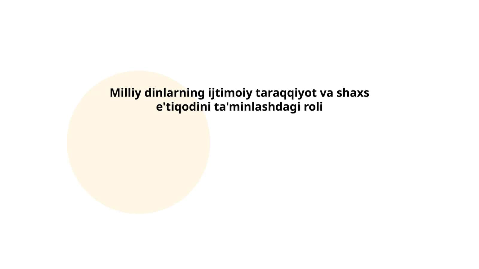 Milliy dinlarning ijtimoiy taraqqiyot va shaxs e'tiqodini ta'minlashdagi roli 1