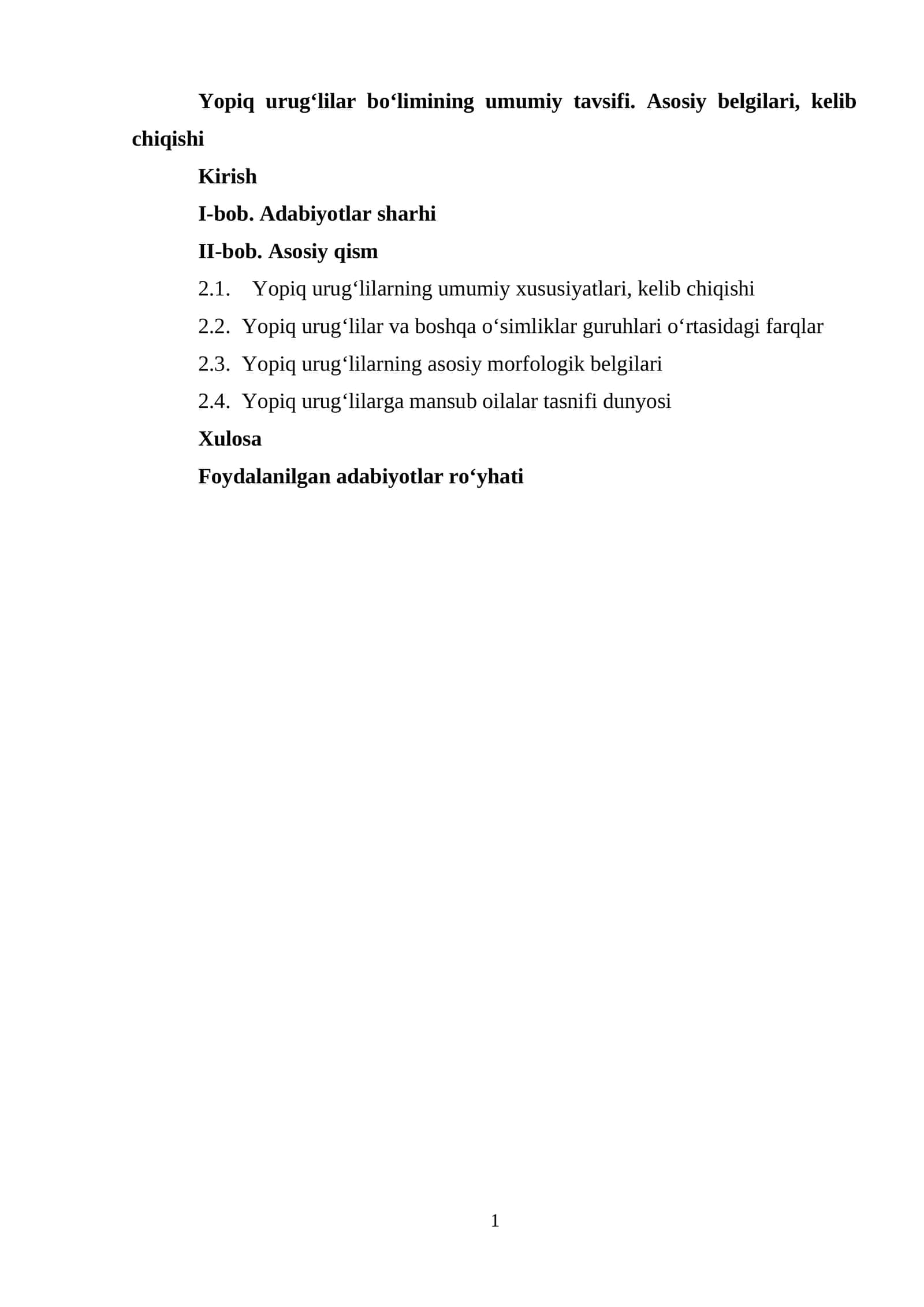 Yopiq urugʻlilar boʻlimining umumiy tavsifi. Asosiy belgilari, kelib chiqishi 1
