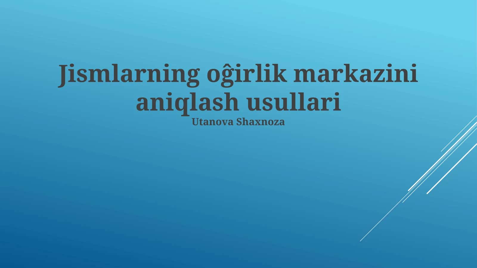 Murakkab jismlar og'irlik markazini aniqlash 1
