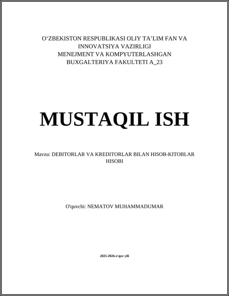 DEBITORLAR VA KREDITORLAR BILAN HISOB-KITOBLAR HISOBI 1