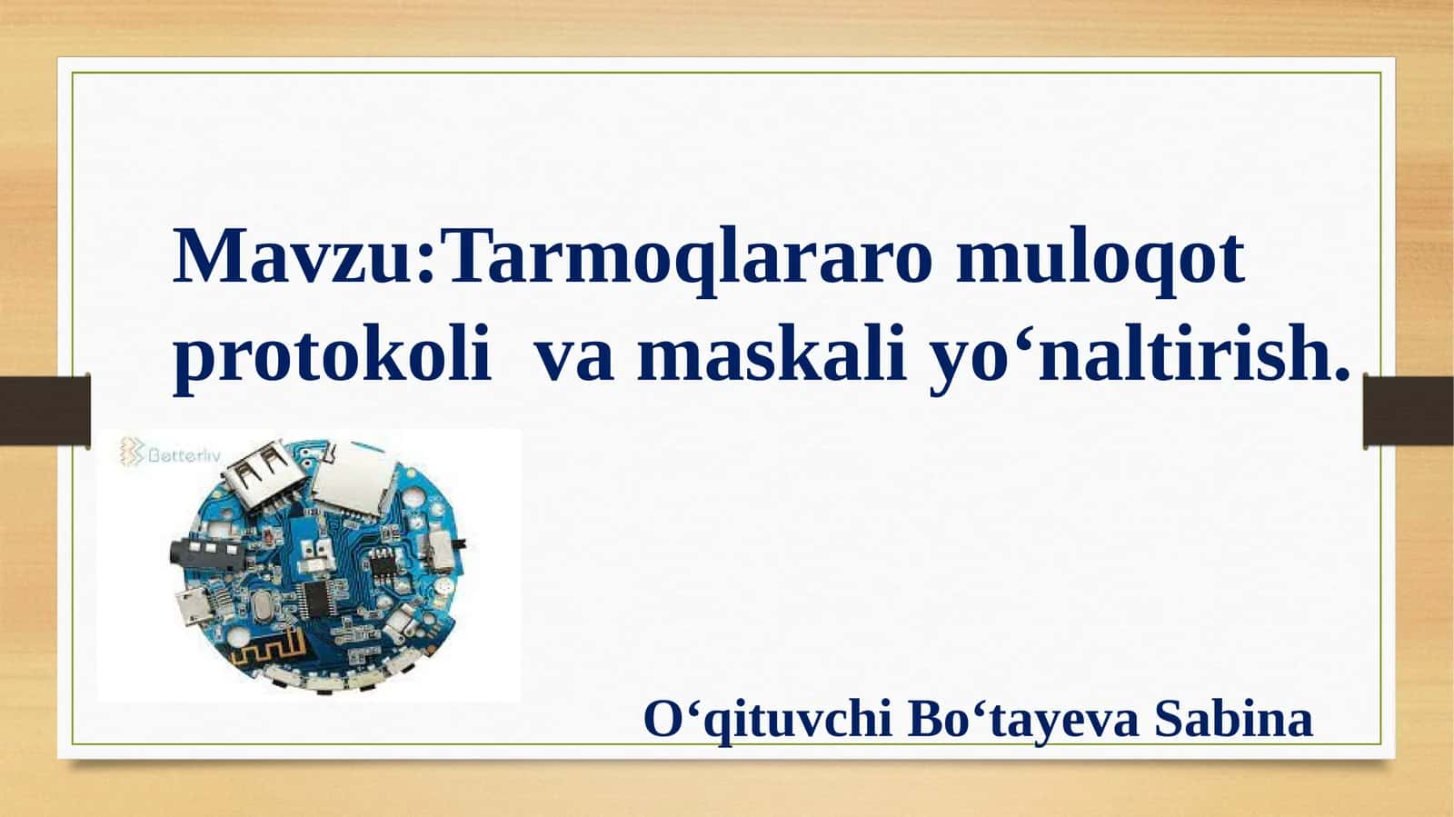 Tarmoqlararo muloqot protokoli va maskaliyo‘naltirish 1
