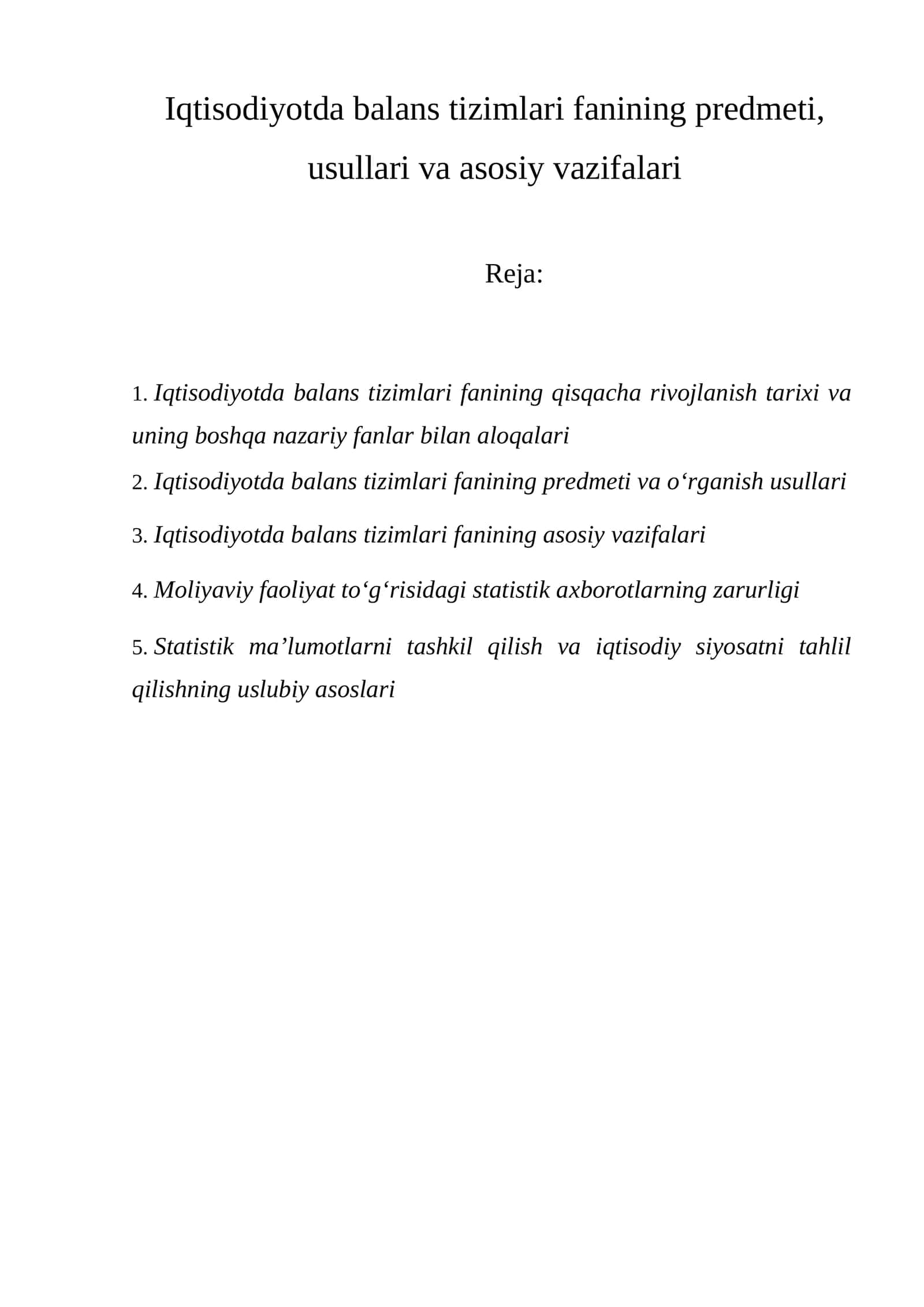 Iqtisodiyotda balans tizimlari fаnining prеdmеti, usullаri vа аsоsiy vаzifаlаri 1
