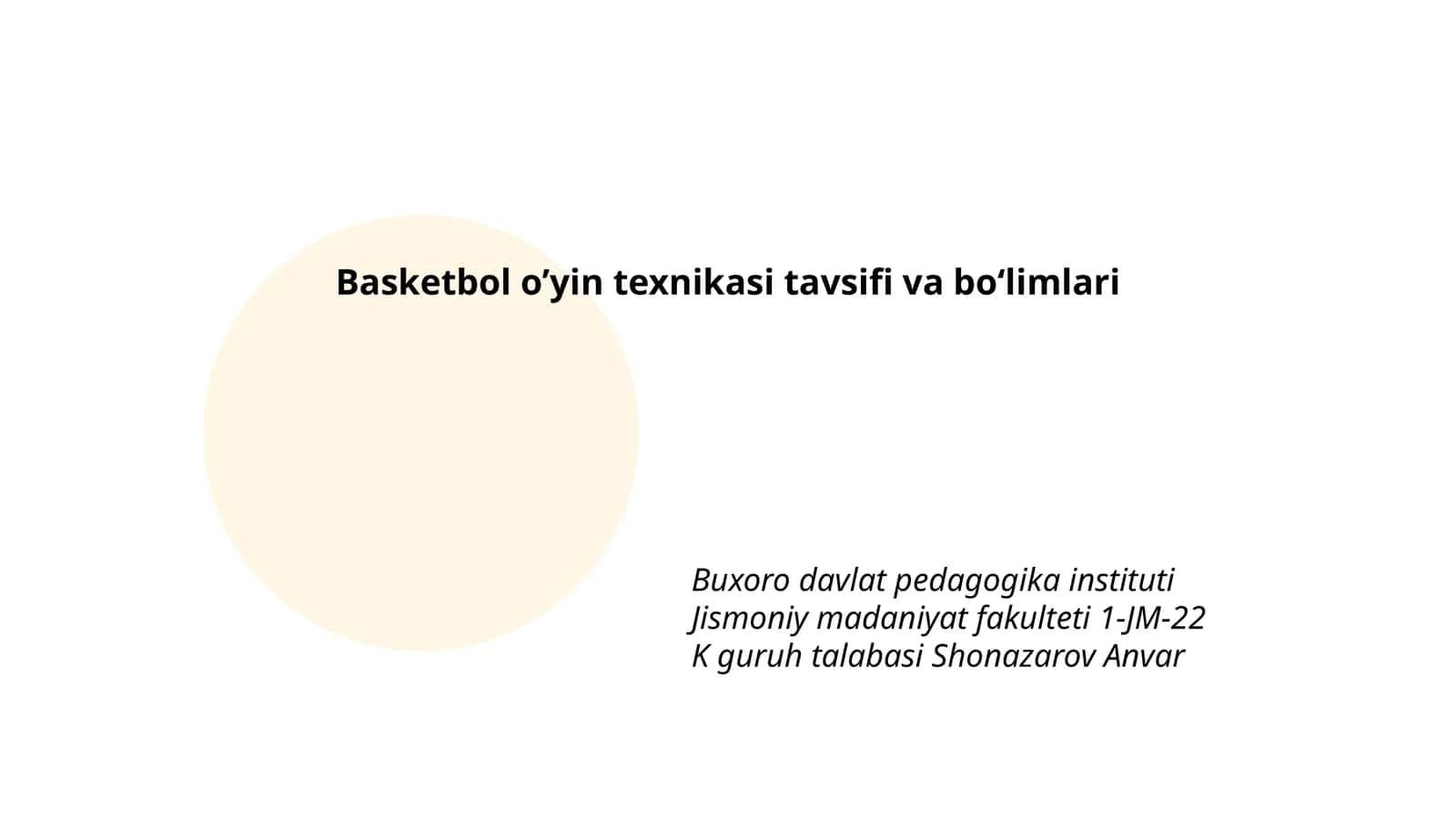 Basketbol o’yin texnikasi tavsifi va bo‘limlari 1