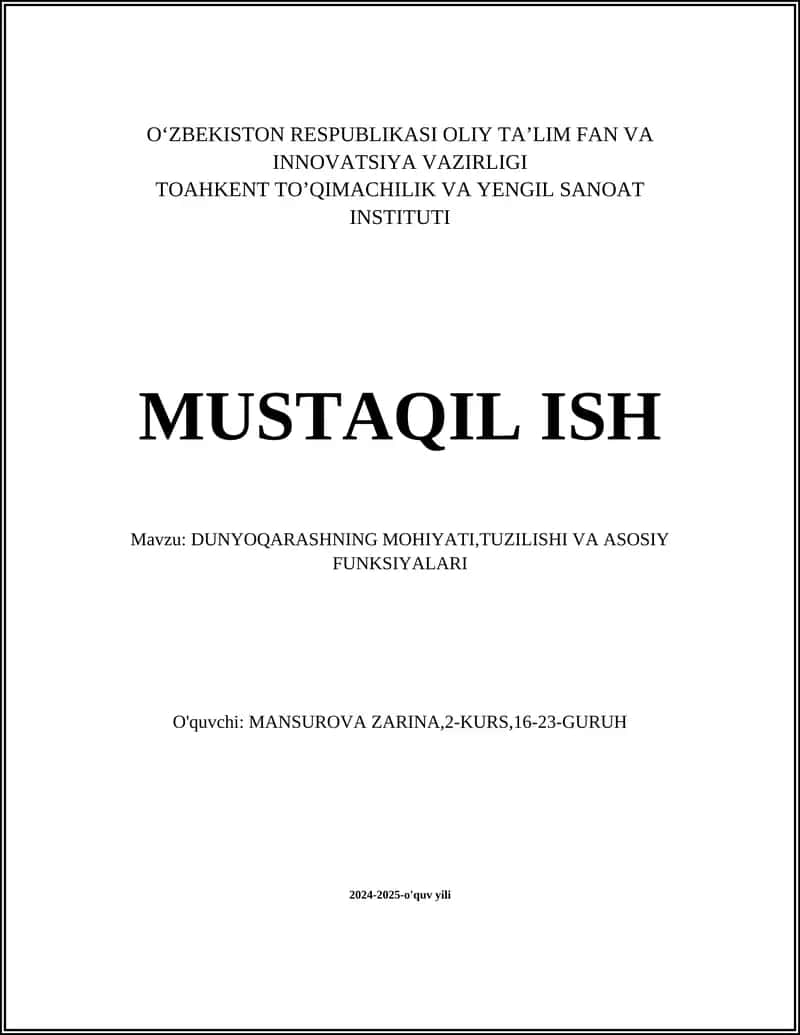 DUNYOQARASHNING MOHIYATI, TUZILISHI VA ASOSIY FUNKSIYALARI 1