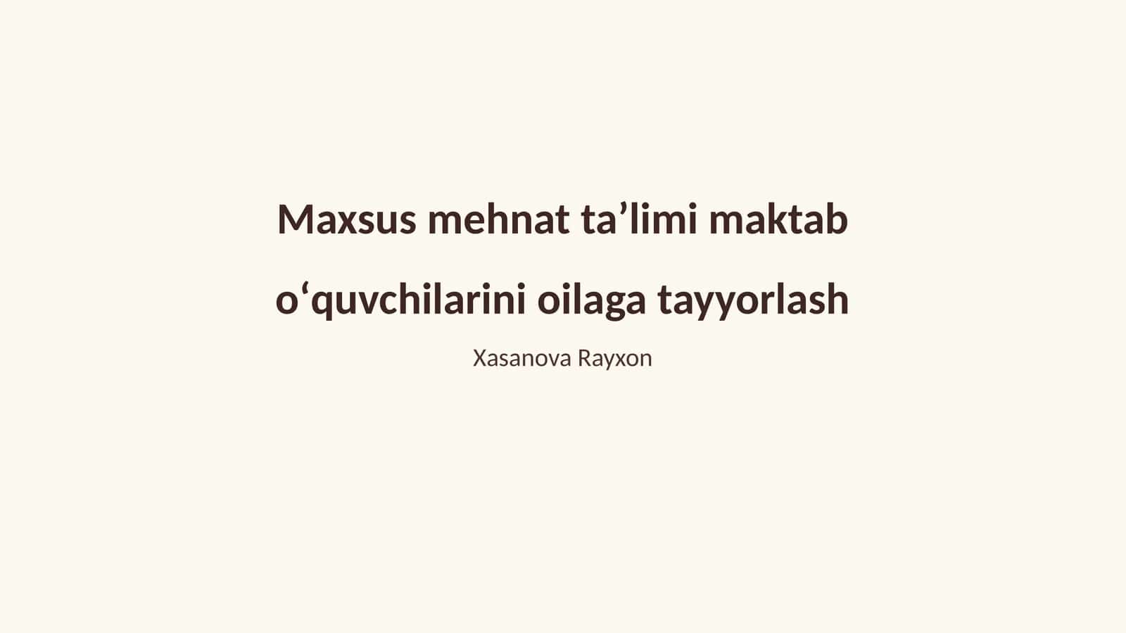 Maxsus mehnat taʼlimi maktab oʻquvchilarini oilaga tayyorlash 1